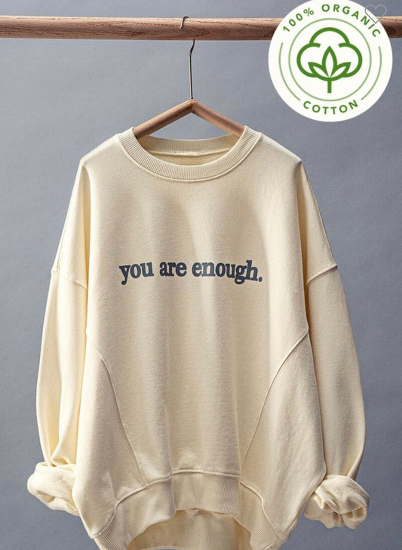 You are Enough Crewneck